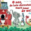 Boeken * Oh nee, de hele dierentuin moet naar de wc!