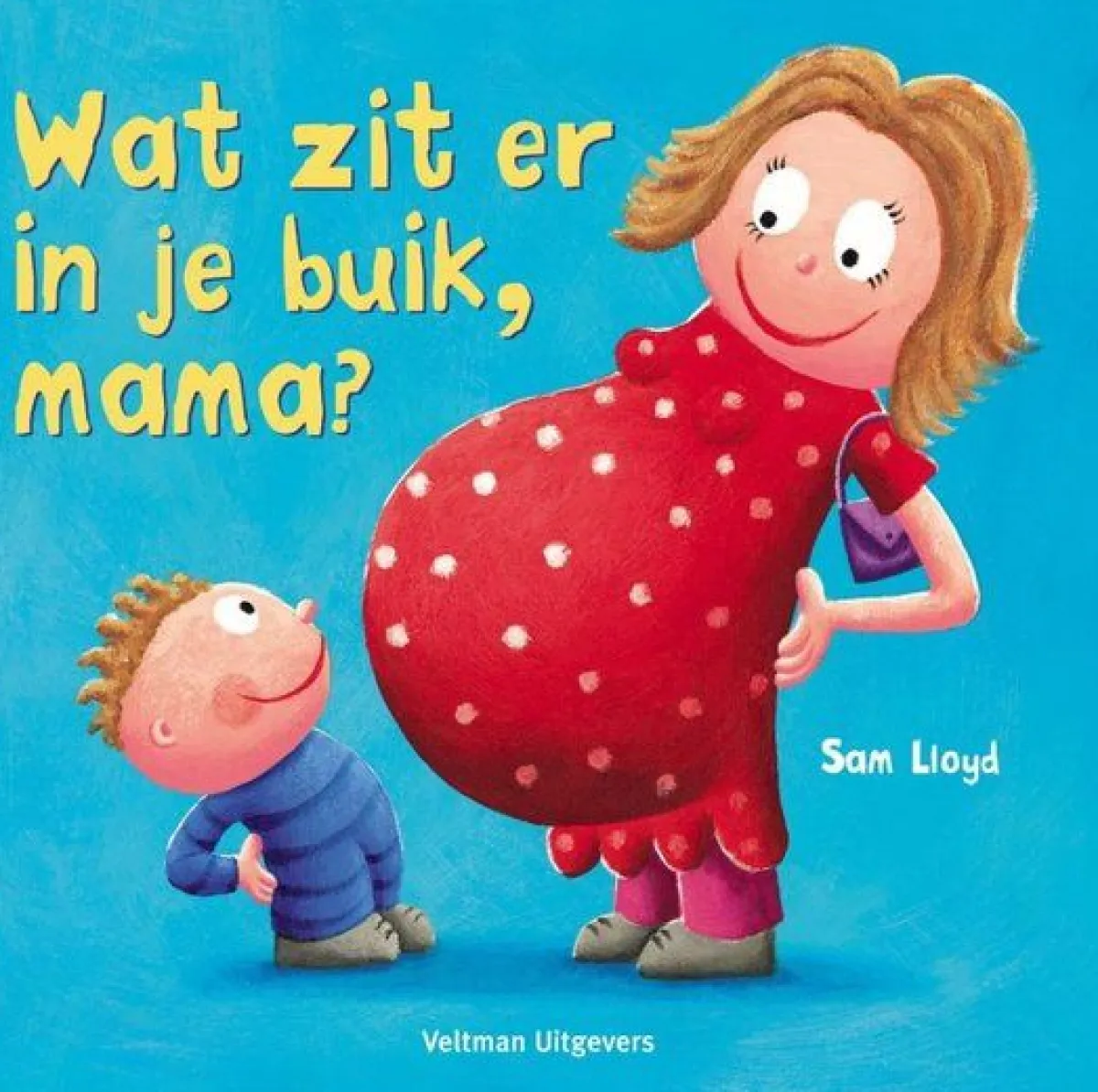 Boeken * Prentenboek Wat zit er in je buik mama?